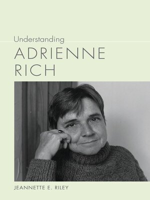 cover image of Understanding Adrienne Rich
